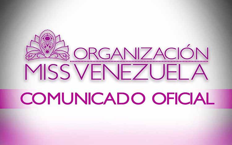 Miss Venezuela Comunicado Oficial